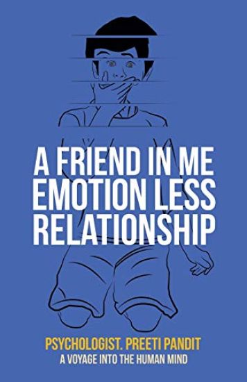 A Friend in Me Emotion Less Relationship