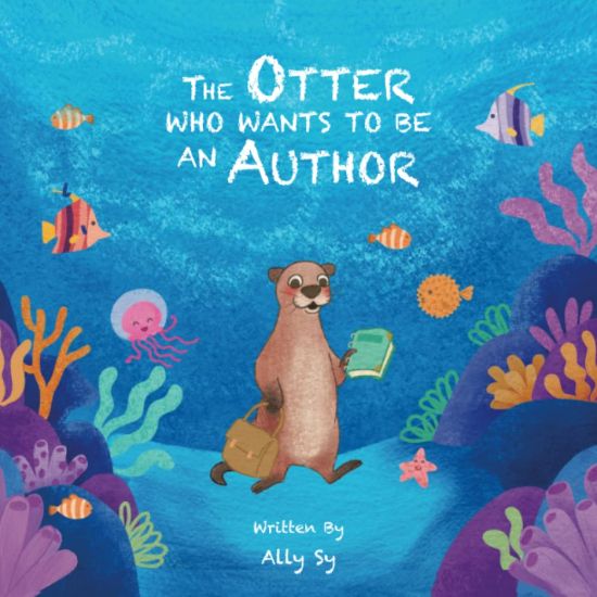 The Otter Who Wants to Be an Author