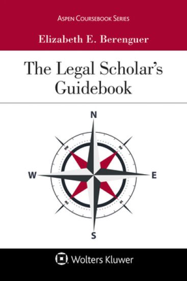 Legal Scholar's Guidebook: [Connected Ebook]