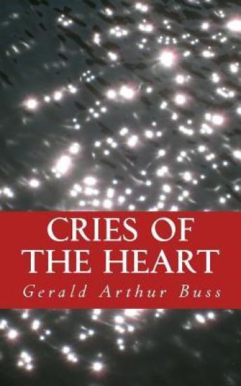 Cries of the Heart: And other Excited Utterances
