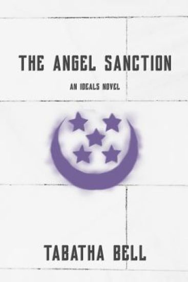 The Angel Sanction: An Ideals Novel