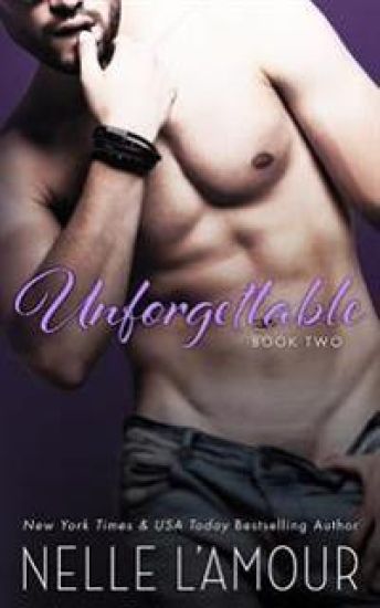 Unforgettable 2: A Sexy Hollywood Romance