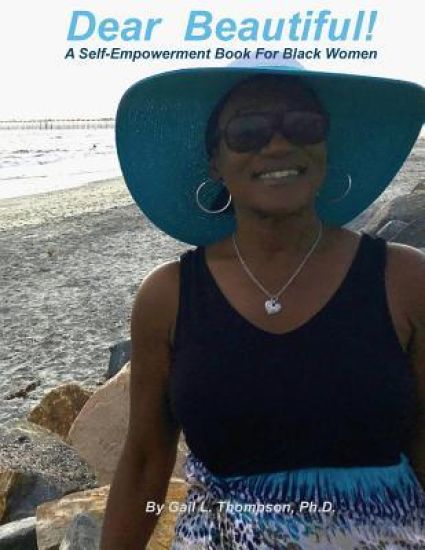 Dear Beautiful: : A Self-Empowerment Book for Black Women