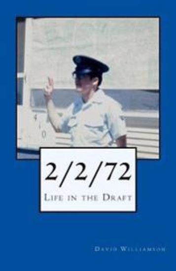 2/2/72: Life in the Draft