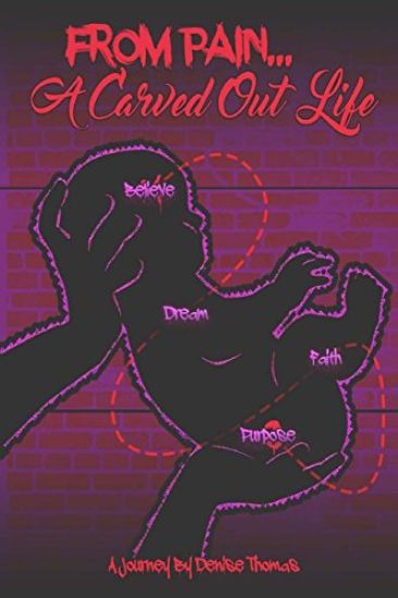 From Pain, a Carved Out Life