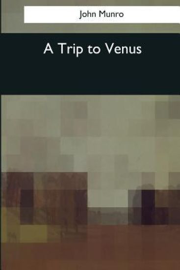 A Trip to Venus