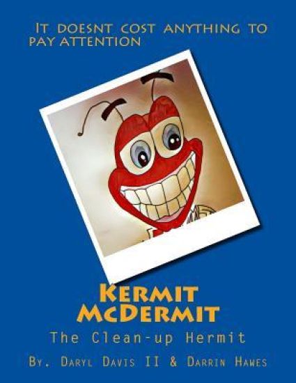 Kermit McDermit: The Clean-up Hermit