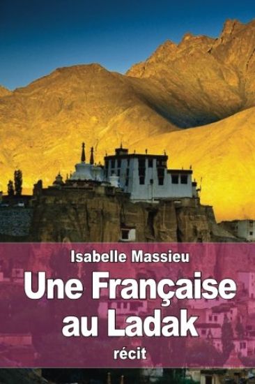 Une Française au Ladak