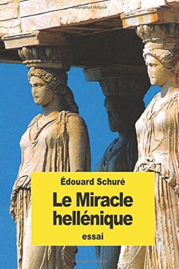 Le Miracle hellénique