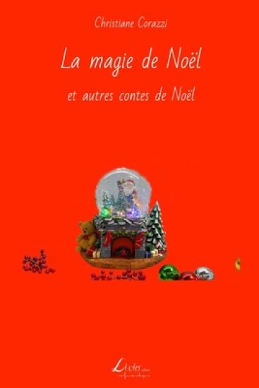 La magie de Noël et autres contes de Noël