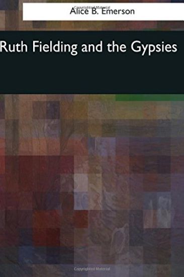 Ruth Fielding and the Gypsies