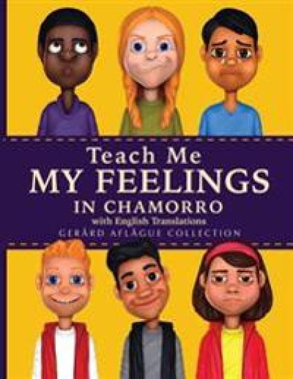 Teach Me My Feelings in Chamorro with English Translations