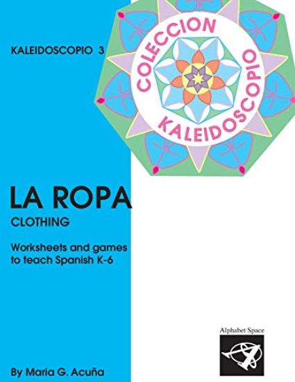 La Ropa: Colección Kaleidoscopio 3
