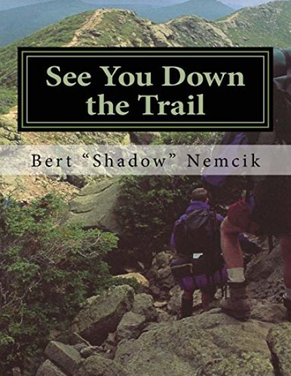 See You Down the Trail: A 2002 AT Thru-Hike