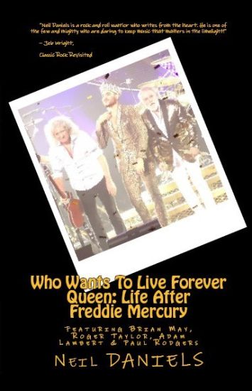 Who Wants To Live Forever - Queen: Life After Freddie Mercury: Featuring Brian May, Roger Taylor, Adam Lambert & Paul Rodgers