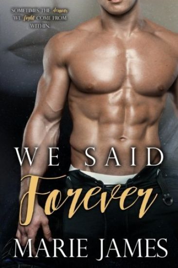We Said Forever