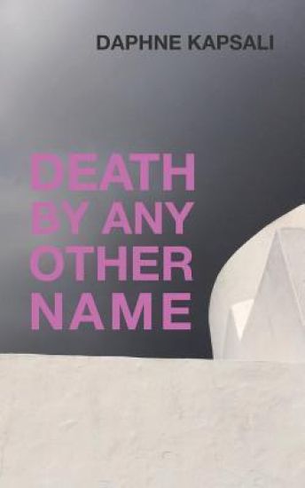Death by Any Other Name