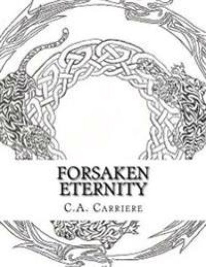 Forsaken Eternity: Book 1
