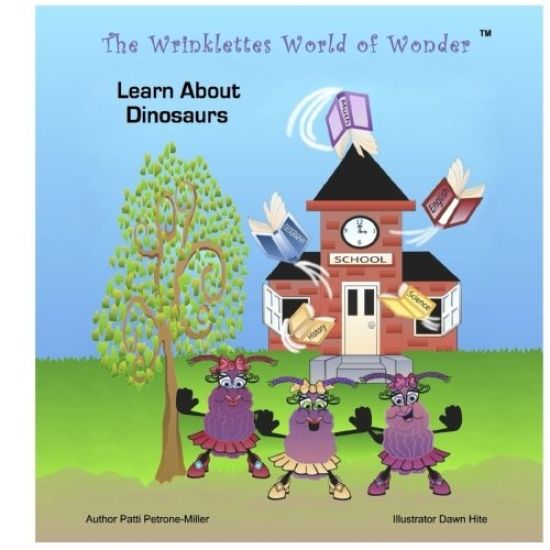 The Wrinklettes World of Wonder: Learn About Dinosaurs