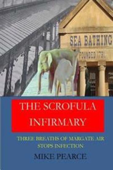 The Scrofula Infirmary: Three breaths of Margate air stops infection