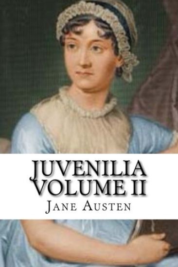 Juvenilia Volume II