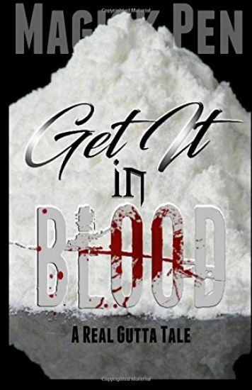 Get It In Blood