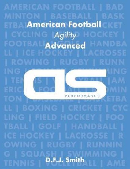 DS Performance - Strength & Conditioning Training Program for American Football, Agility, Advanced