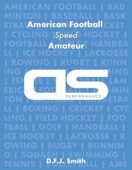 DS Performance - Strength & Conditioning Training Program for American Football, Speed, Amateur