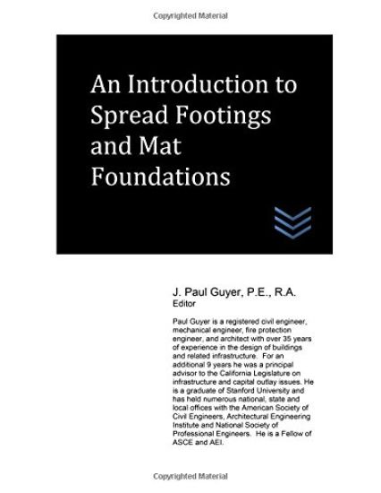 An Introduction to Spread Footings and Mat Foundations