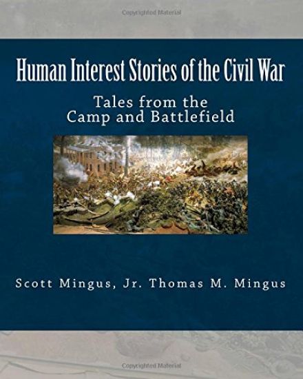 Human Interest Stories of the Civil War