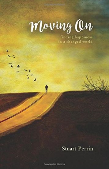 Moving On: Finding Happiness in a Changed World