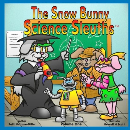 The Snow Bunny Science Sleuths: Learn how to Tell Time in the Wilderness