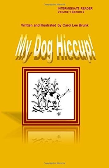 My Dog Hiccup Volume 1 Edition 2: My Dog Hiccup Volume 1 Edition 2