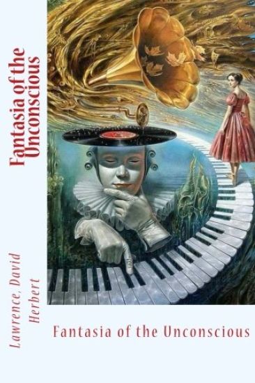 Fantasia of the Unconscious