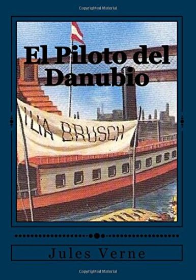 El Piloto del Danubio