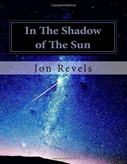 In The Shadow Of The Sun: Book One