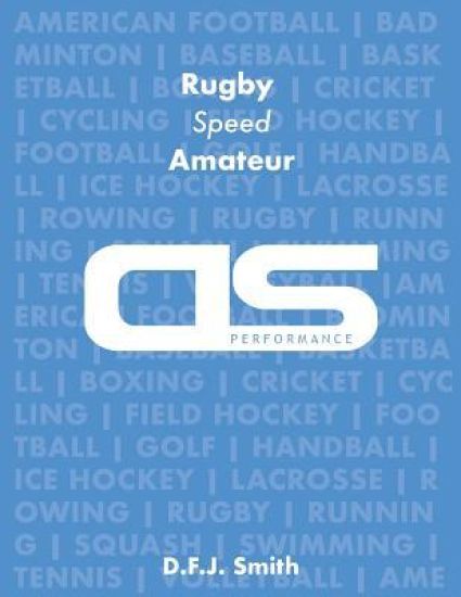 DS Performance - Strength & Conditioning Training Program for Rugby, Speed, Amateur