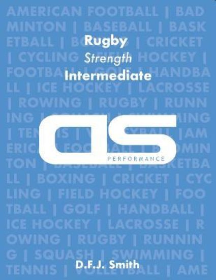DS Performance - Strength & Conditioning Training Program for Rugby, Strength, Intermediate