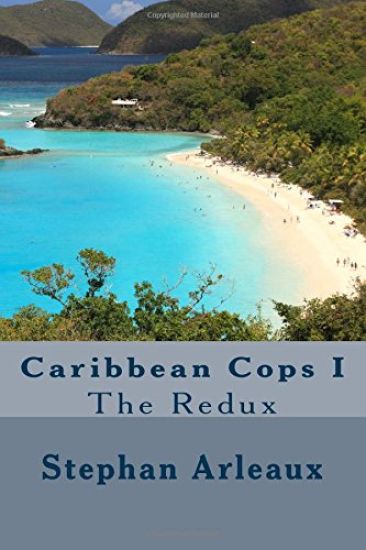 Caribbean Cops I: The Redux