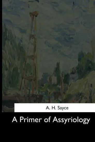 A Primer of Assyriology