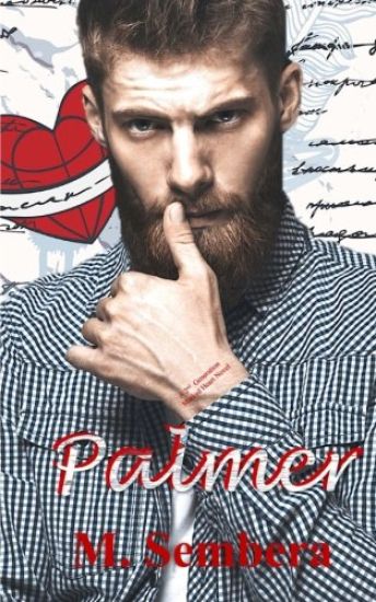 Palmer: A 2nd Generation Marked Heart Novel