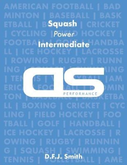 DS Performance - Strength & Conditioning Training Program for Squash, Power, Intermediate
