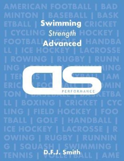 DS Performance - Strength & Conditioning Training Program for Swimming, Strength, Advanced