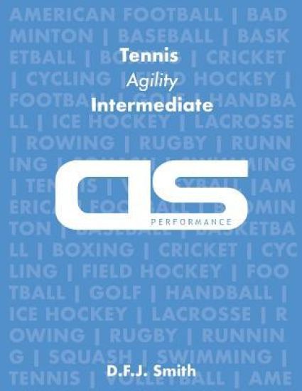 DS Performance - Strength & Conditioning Training Program for Tennis, Agility, Intermediate