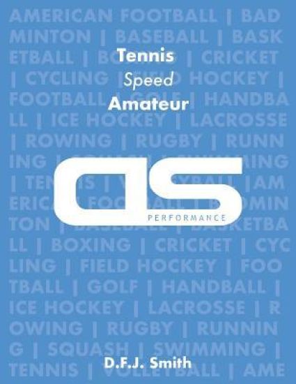 DS Performance - Strength & Conditioning Training Program for Tennis, Speed, Amateur
