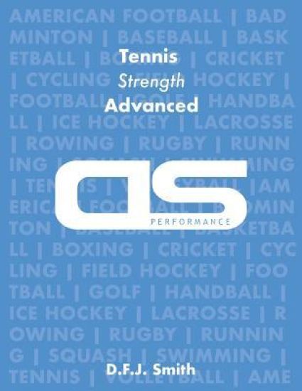 DS Performance - Strength & Conditioning Training Program for Tennis, Strength, Advanced