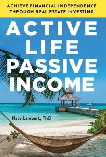 Active Life, Passive Income
