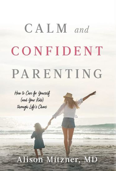 Calm and Confident Parenting