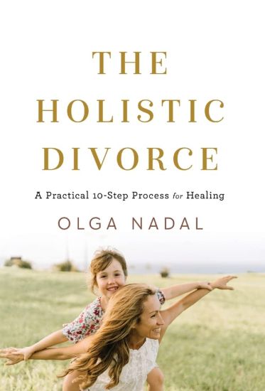 The Holistic Divorce