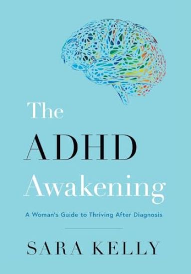 The ADHD Awakening